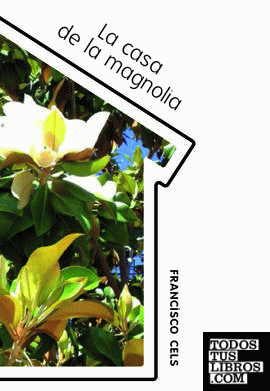 La casa de la magnolia