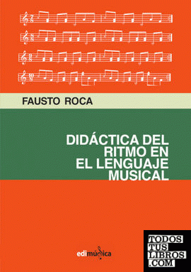 DIDÁCTICA DEL RITMO EN EL LENGUAJE MUSICAL