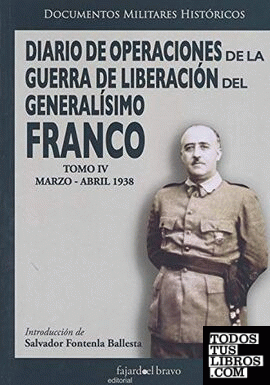 Diario de operaciones de la guerra de liberación del Generalísimo Franco