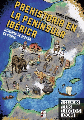 Historia del España en cómic. La prehistoria en la península ibérica
