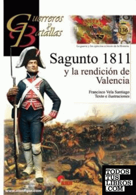 Sagunto 1811 y la rendición de Valencia