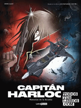 Capitán Harlock: Memorias de la Arcadia 2/3