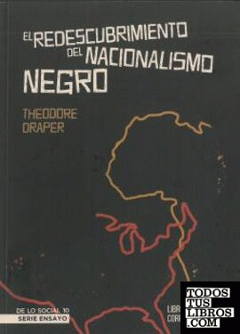 El redescubirmiento del nacionalismo negro