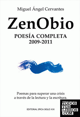 ZENOBIO, POESÍA COMPLETA 2009-2011