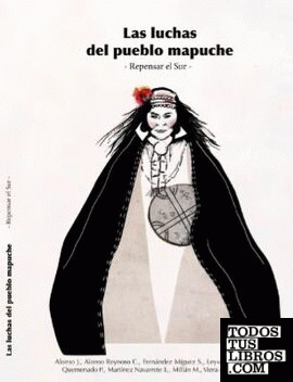 Las luchas del pueblo mapuche