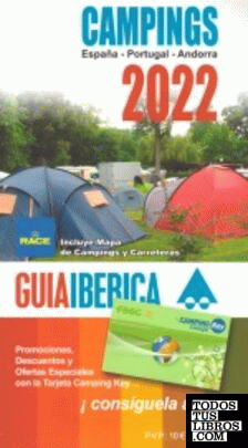 GUIA IBERICA CAMPINGS 2022 (ESPAÑA-ANDORRA-PORTUGA