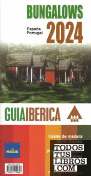 GUIA IBERICA BUNGALOWS 2024 (ESPAÑA PORTUGAL)