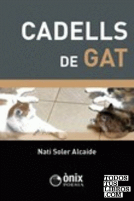 CADELLS DE GAT