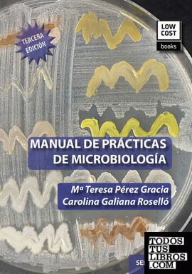 MANUAL DE PRÁCTICAS DE MICROBIOLOGÍA (3.ª Edición)