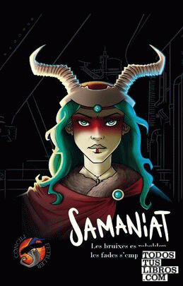 Samaniat, les bruixes es rebel·len, les fades s'empoderen