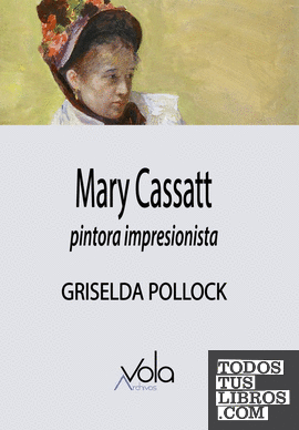 Mary Cassatt - pintora impresionista