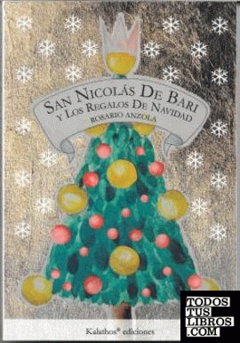 San Nicolás de Bari y los regalos de Navidad