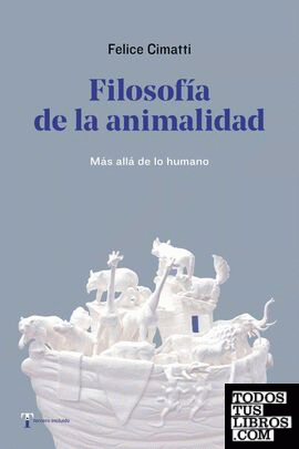 FILOSOFIA DE LA ANIMALIDAD