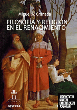 FILOSOFIA Y RELIGION EN EL RENACIMIENTO