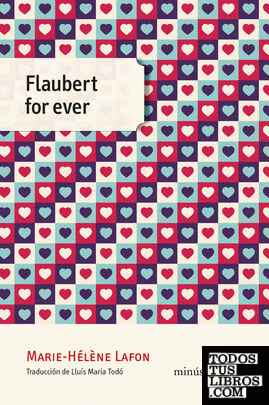 Flaubert for ever