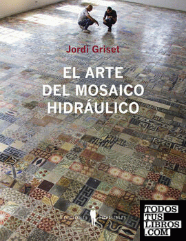 El arte del mosaico hidráulico