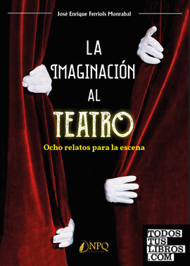La imaginación al teatro