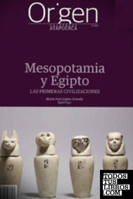 Mesopotamia  y Egipto