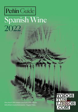 Peñin Guide To Spanish Wine 2022