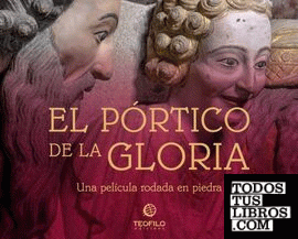 EL PÓRTICO DE LA GLORIA.