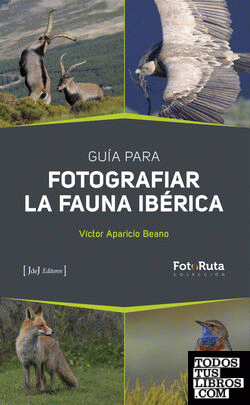 Guía para fotografiar la Fauna Ibérica