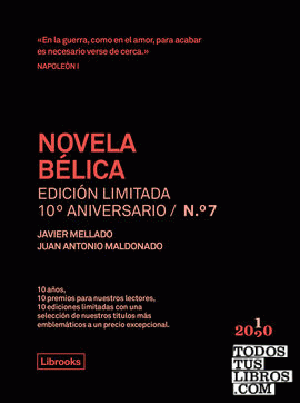 Novela bélica. Edición limitada 10º aniversario n.° 7