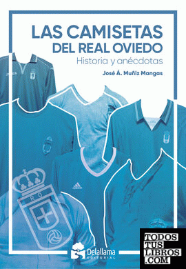 Las camisetas del Real Oviedo