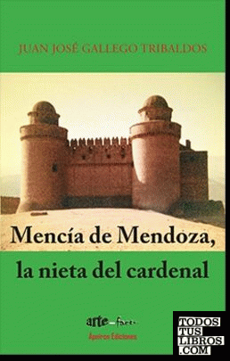 Mencía de Mendoza. La nieta del cardenal
