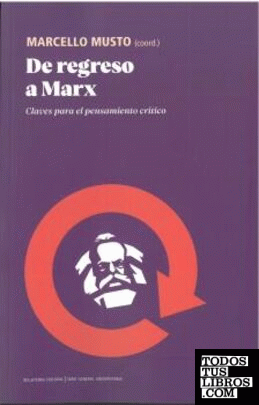 De regreso a Marx