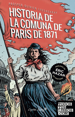 La historia de la comuna de París de 1871