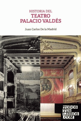 Historia del teatro Palacio Valdés