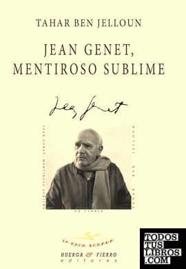 Jean Genet, mentiroso sublime