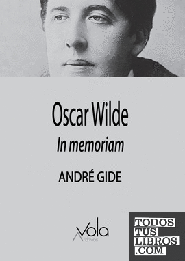 Oscar Wilde - In memoriam