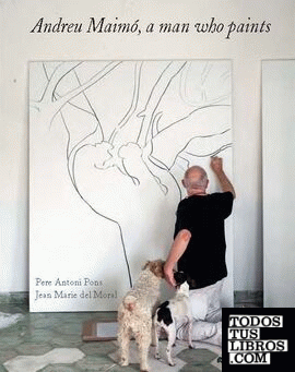 Andreu Maimó, a Man who paints