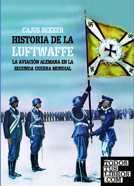 La historia de la Luftwaffe