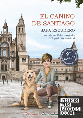 EL CANINO DE SANTIAGO (2ªED)