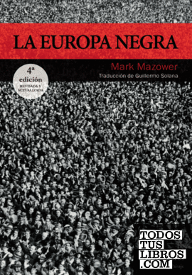 La Europa negra [3ª edición]