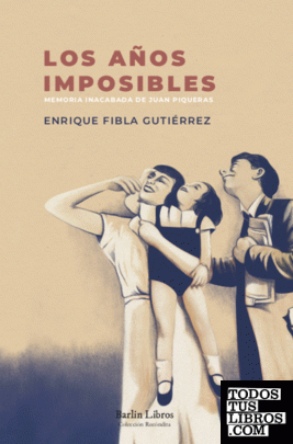 Los años imposibles