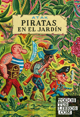 Piratas en el jardín