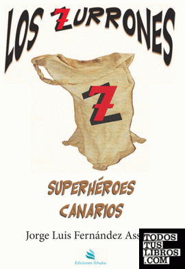 Los Zurrones Superhéroes Canarios