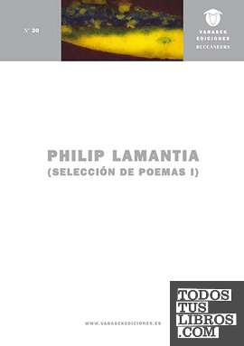 Philip Lamantia. Selección de poemas I-II