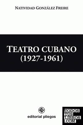 Teatro Cubano (1927-1961)