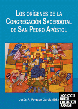 Los orígenes de la congregación sacerdotal de san pedro