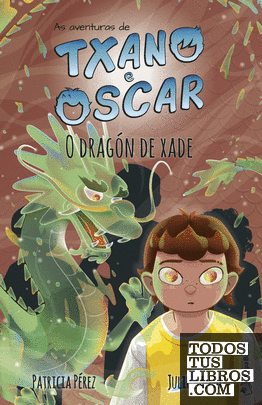 Txano e Óscar 3 - O dragón de xade