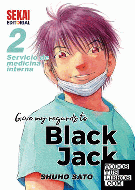 Give my regards to Black Jack 2