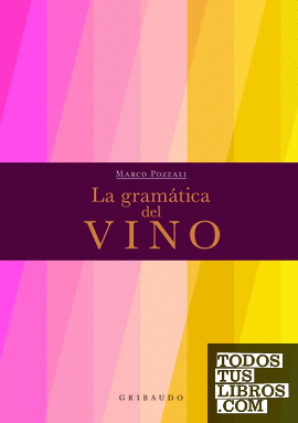 La gramática del vino