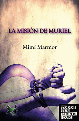 La misión de Muriel