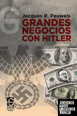 Grandes negocios con Hitler