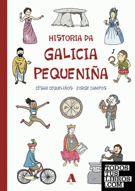 Historia da Galicia pequeniña