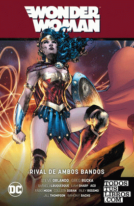 Wonder Woman vol. 08: Rival de ambos bandos (WW Saga - Hijos de los dioses Parte 4)